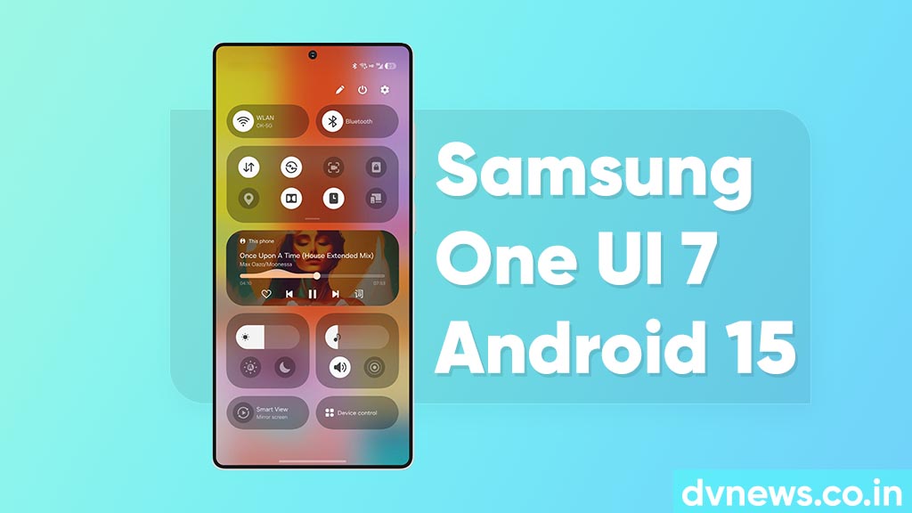 One UI 7 Eligible Devices: जानें किन Samsung फोन्स को मिलेगा नया Android 15 अपडेट